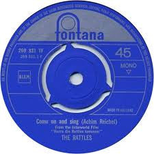 The Rattles : Come On And Sing (7", Single)