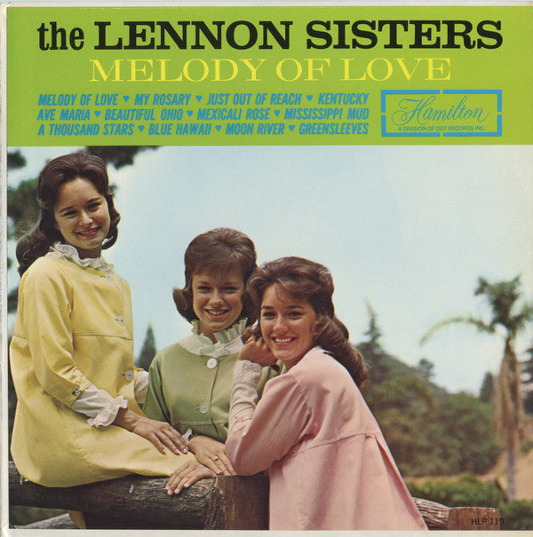 The Lennon Sisters : Melody Of Love (LP, Album, Comp)