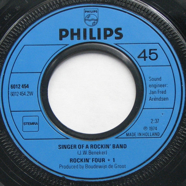 Rockin' Four +1 : A Toast To Your Father / Singer Of A Rockin' Band (7", Single)