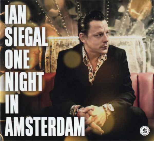 Ian Siegal : One Night In Amsterdam (CD)