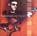 Paul Carrack : Satisfy My Soul (2xCD, Bon)