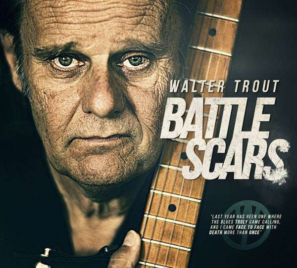 Walter Trout : Battle Scars (CD, Album)