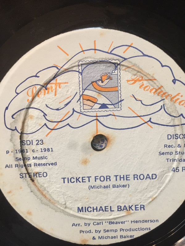 Michael Baker (12) : Blow My Mind b/w Ticket For The Road (12", Single)