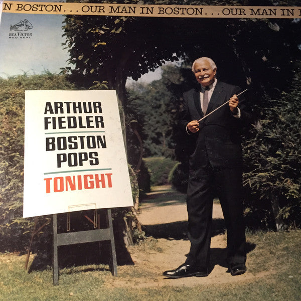 Boston Pops Orchestra* ; Arthur Fiedler : Our Man In Boston (LP, Album, Mono)