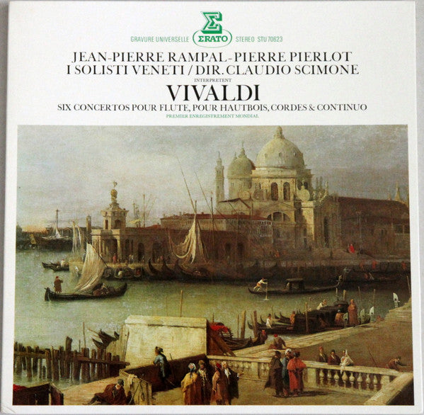 Jean-Pierre Rampal - Pierre Pierlot, I Solisti Veneti / Claudio Scimone - Antonio Vivaldi - Six Concertos Pour Flute, Pour Hautbois, Cordes & Continuo (LP Tweedehands) - Discords.nl
