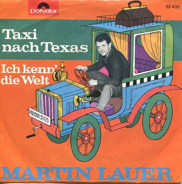 Martin Lauer : Taxi Nach Texas (7", Single)