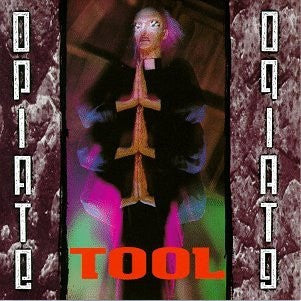 Tool (2) : Opiate (12", EP, RP)