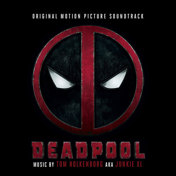 Tom Holkenborg AKA Junkie XL : Deadpool (Original Motion Picture Soundtrack) (CD, Album)