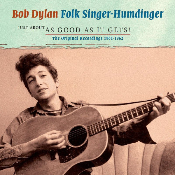Bob Dylan : Folk Singer-Humdinger - The Originals Recordings 1961-1962 (2xCD, Comp)