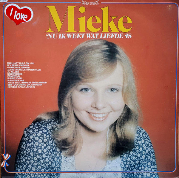 Mieke : Nu Ik Weet Wat Liefde Is  (LP, Album)