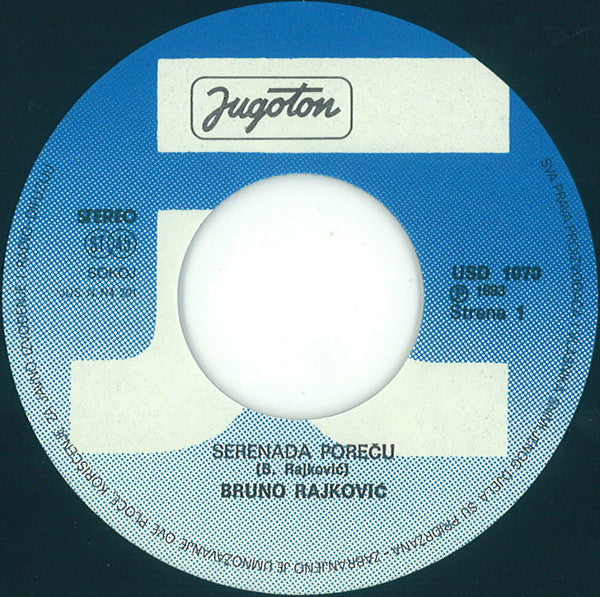 Bruno Rajković : Serenada Poreču / Tvoj Korak (7", Single)