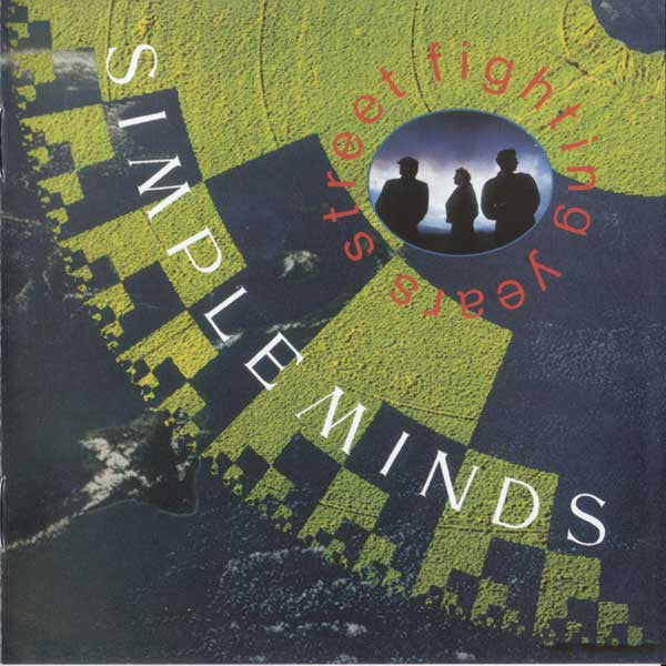 Simple Minds : Street Fighting Years (CD, Album, RE, RM)