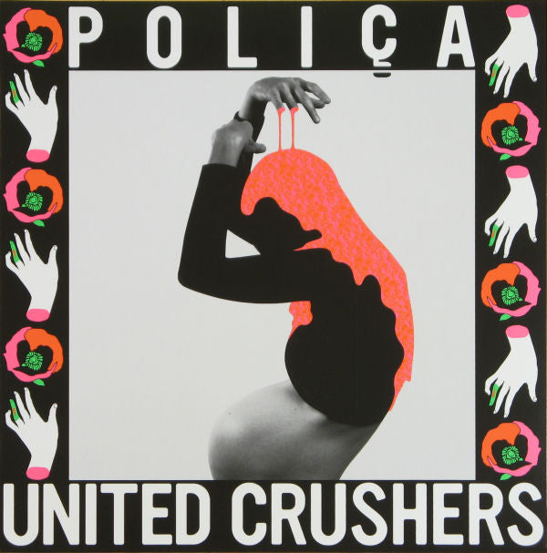 Poliça : United Crushers (LP, Album, Ltd, Ros)
