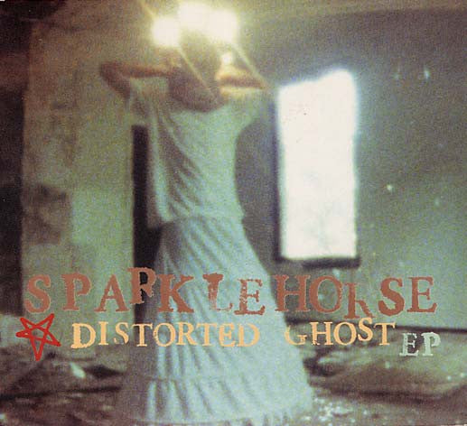 Sparklehorse : Distorted Ghost EP (CD, EP, Dig)