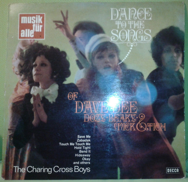 The Charing Cross Boys : Dance To The Songs Of Dave Dee, Dozy, Beaky, Mick & Tich (LP)