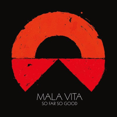 Mala Vita : So Far So Good (LP, Album)