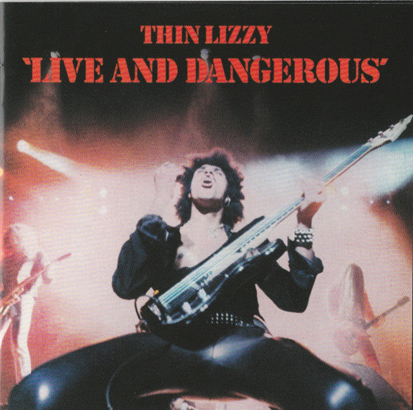 Thin Lizzy : Live And Dangerous (CD, Album, RE, RM)