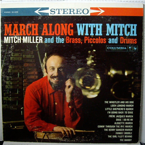 Mitch Miller And The Brass, Piccolos And Drums : March Along With Mitch (LP, Album)