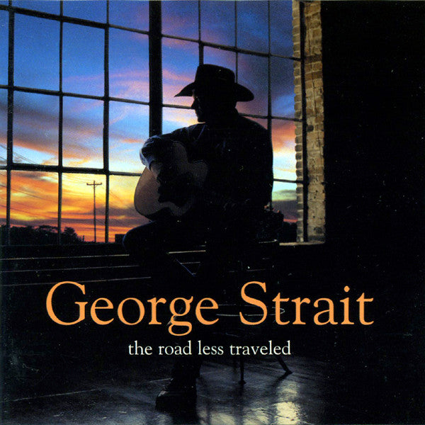 George Strait : The Road Less Traveled (HDCD, Album)