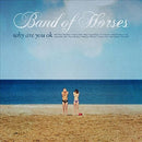 Band Of Horses : Why Are You OK (LP, Album, Blu)