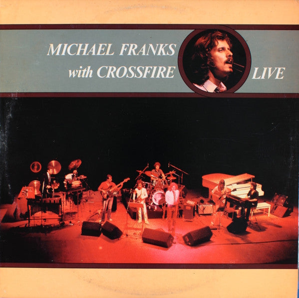 Michael Franks With Crossfire (9) : Live (LP, Album)
