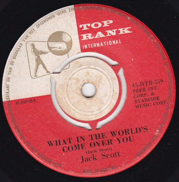 Jack Scott : What In The World's Come Over You / Baby, Baby (7")