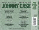 Johnny Cash : Two Classic Albums From Johnny Cash - The Fabulous Johnny Cash / Songs Of Our Soil (CD, Comp)