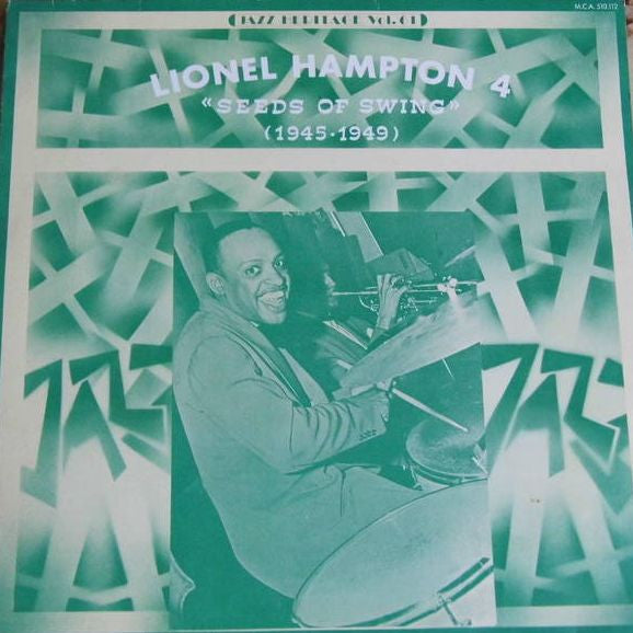 Lionel Hampton : 4 - Seeds Of Swing (1945-1949) (LP, Comp)