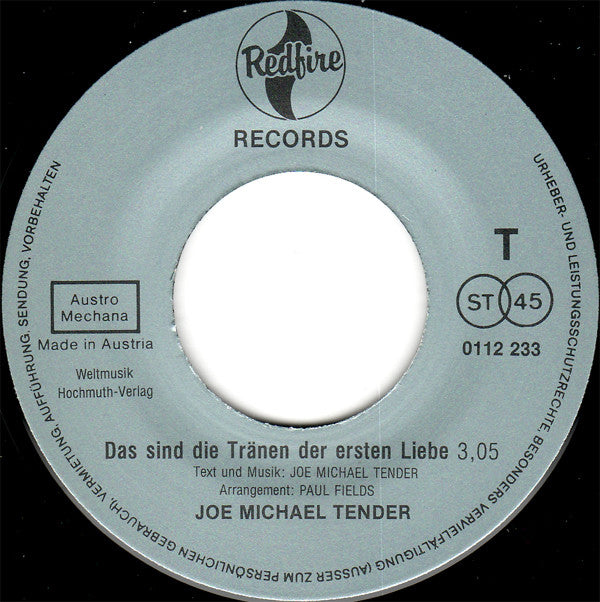 Joe Michael Tender : Als Wir Beide Kinder Waren / Das Sind Die Tränen... Der Ersten Liebe (7", Single)