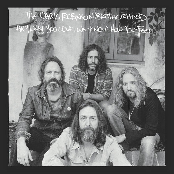 The Chris Robinson Brotherhood : Anyway You Love, We Know How You Feel (CD, Album)