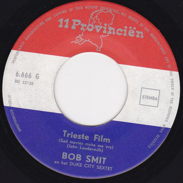 Bob Smit En Het Duke City Sextet : Trieste Film (7", Single)