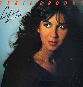 Elkie Brooks : Live And Learn (LP, Album, RE)