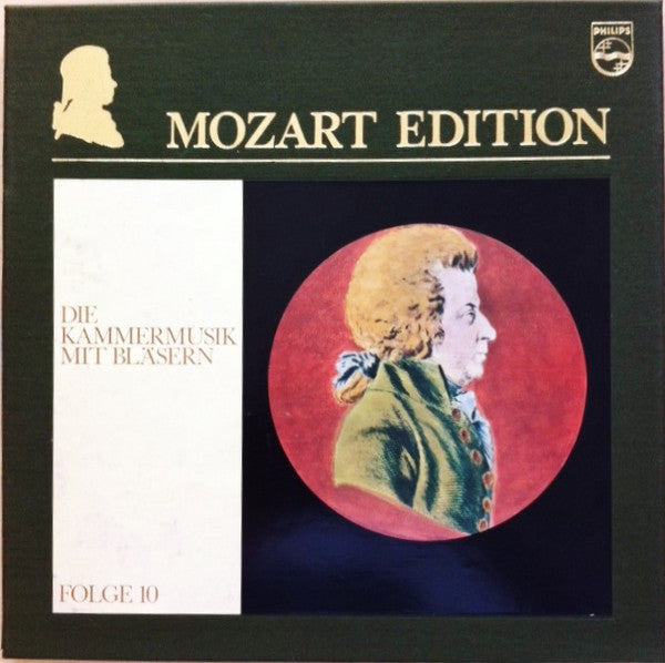 Wolfgang Amadeus Mozart : Mozart Edition 10 ● Die Kammermusik Mit Bläsern (4xLP + Box, Comp)