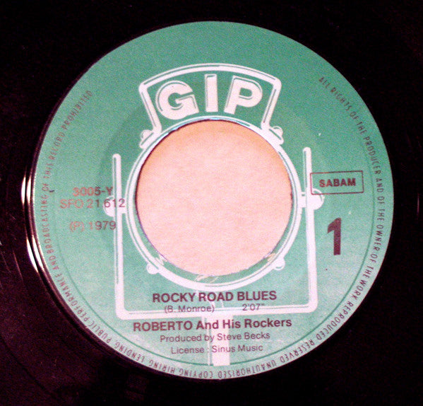 Roberto And His Rockers : Rocky Road Blues / Be Bop A Lula (7", Single)