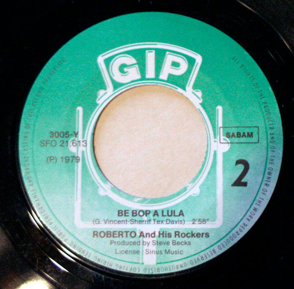 Roberto And His Rockers : Rocky Road Blues / Be Bop A Lula (7", Single)