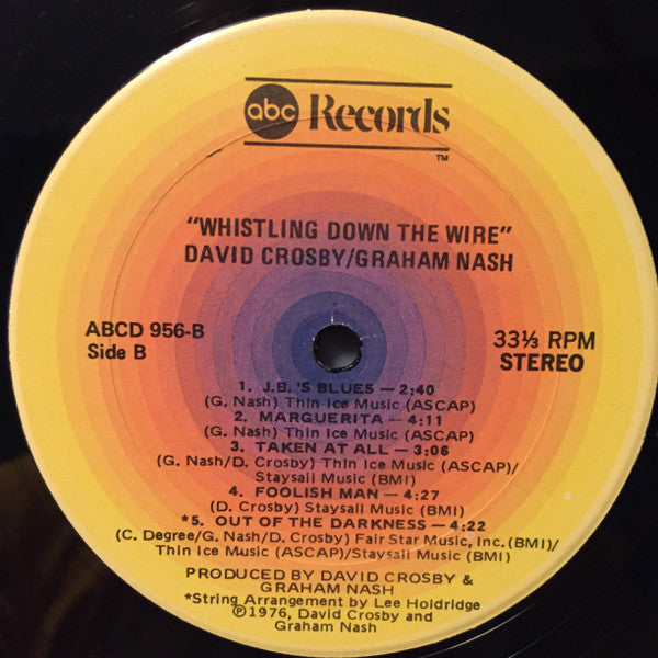 Crosby & Nash - Whistling Down The Wire (LP Tweedehands) - Discords.nl