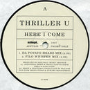 Thriller U - Here I Come (12" Tweedehands) - Discords.nl