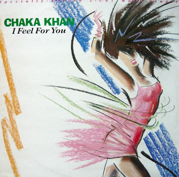 Chaka Khan : I Feel For You (12", Maxi)