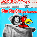 Los Ruffino : Vol. 5 - Cha Cha Cha Pour Les Amoureux (7", EP)