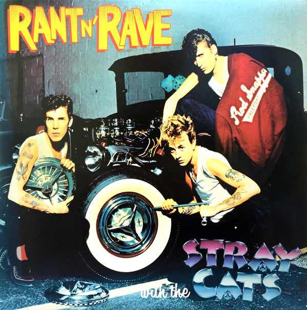 Stray Cats : Rant N' Rave With The Stray Cats (LP, Album, Win)