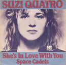 Suzi Quatro : She's In Love With You (7", Single)