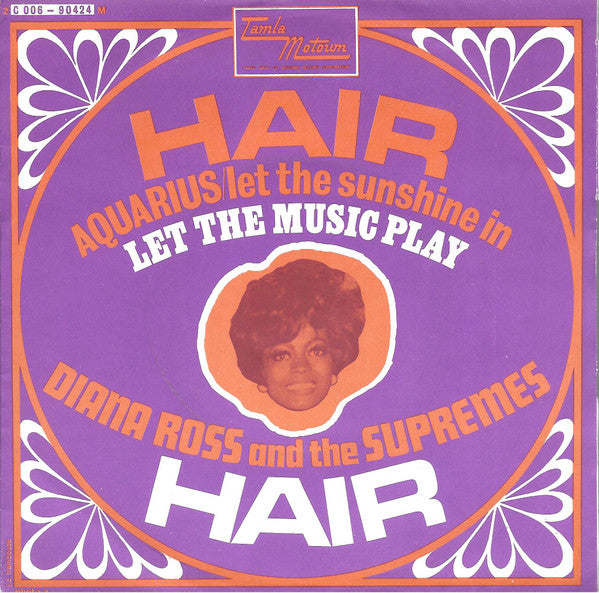 Diana Ross And The Supremes : Hair (7", Single)