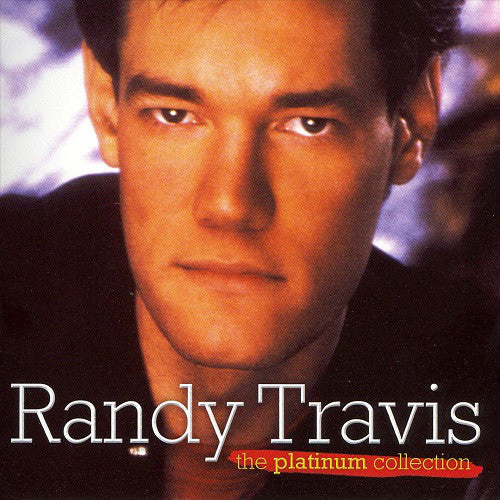 Randy Travis : The Platinum Collection (CD, Comp)