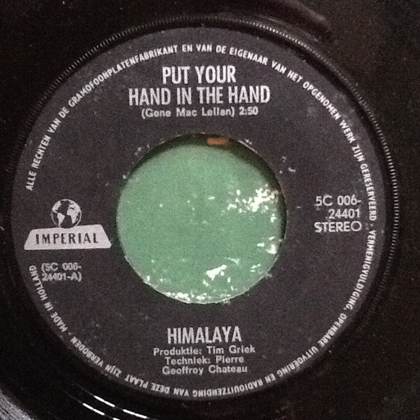 Himalaya : Put Your Hand In The Hand (7", Single)