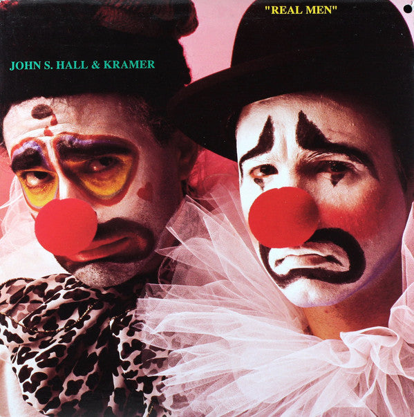 John S. Hall & Kramer (2) : Real Men (LP)
