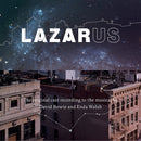 Original New York Cast Of Lazarus, David Bowie And Enda Walsh (2) : Lazarus (2xLP + LP, S/Sided, Whi + Album, Ltd)