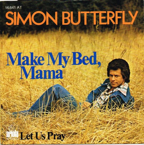Simon Butterfly : Make My Bed Mama (7", Single)