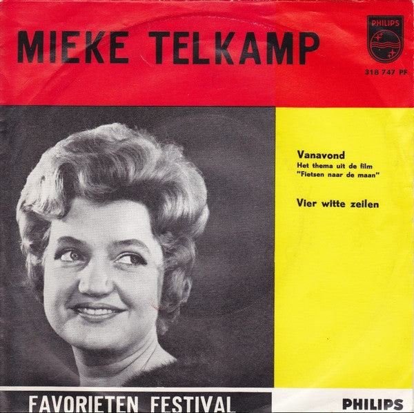 Mieke Telkamp : Vanavond / Vier Witte Zeilen (7", Single, Mono)
