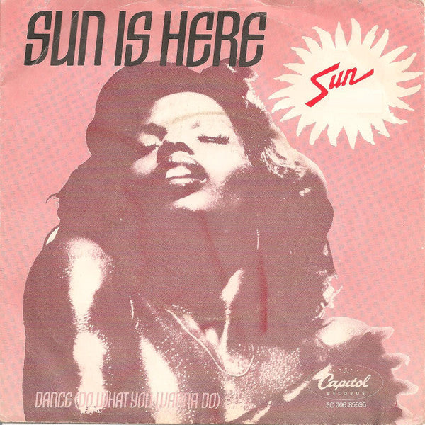Sun (7) : Sun Is Here (7", Single)