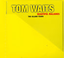 Tom Waits : Beautiful Maladies - The Island Years (CD, Comp, RE, Dig)